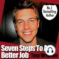 Seven Steps To A Better Job