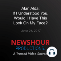 For Alan Alda, the heart of good communication