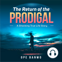 THE RETURN OF THE PRODIGAL