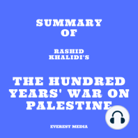 Summary of Rashid Khalidi's The Hundred Years' War on Palestine