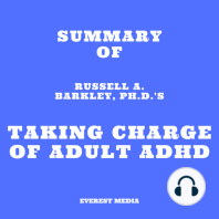 Summary of Russell A. Barkley, Ph.D.'sTaking Charge of Adult ADHD
