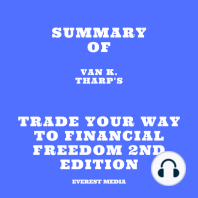 Summary of Van K. Tharp's Trade Your Way to Financial Freedom 2nd Edition