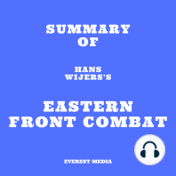 Summary of Hans Wijers's Eastern Front Combat