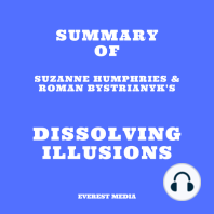 Summary of Suzanne Humphries & Roman Bystrianyk's Dissolving Illusions