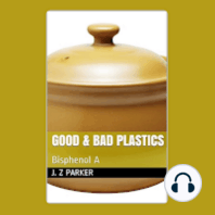 Good & Bad Plastics