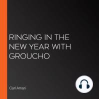 Ringing in the New Year with Groucho