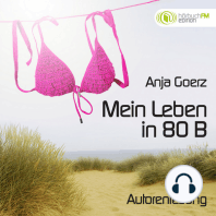 Mein Leben in 80 B (Edition hörbuchFM)