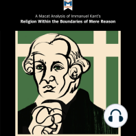 A Macat Analysis of Immanuel Kant's Religion Within the Boundaries of Mere Reason