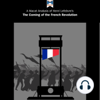 A Macat Analysis of Georges Lefebvre's The Coming of the French Revolution
