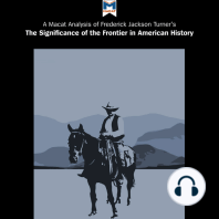 A Macat Analysis of Frederick Jackson Turner's The Significance of the Frontier in American History