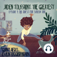 Jaden Toussaint, the Greatest Episode 1