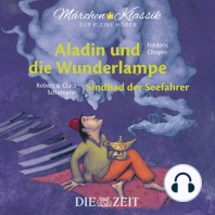 Die ZEIT-Edition "Märchen Klassik für kleine Hörer" - Aladin und die Wunderlampe und Sindbad der Seefahrer mit Musik von Frederic Chopin und Robert und Clara Schumann