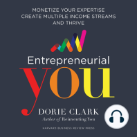 Entrepreneurial You: Monetize Your Expertise, Create Multiple Income Streams, and Thrive