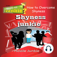 Shyness Junkie