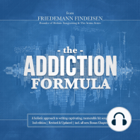 The Addiction Formula