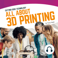 All About 3D Printing