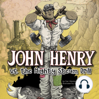 John Henry vs. the Mighty Steam Drill