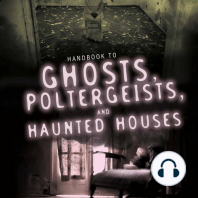 Handbook to Ghosts, Poltergeists, and Haunted Houses