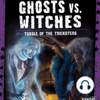 Ghosts vs. Witches