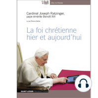 La Foi Chrétienne Hier Et Aujourd'Hui