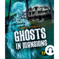 Ghosts in Mansions