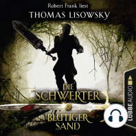 Blutiger Sand - Die Schwerter - Die High-Fantasy-Reihe 8 (Ungekürzt)