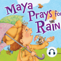 Maya Prays for Rain