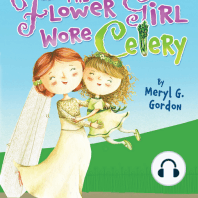 The Flower Girl Wore Celery