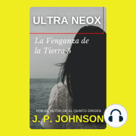 LA VENGANZA DE LA TIERRA 5. Ultra Neox