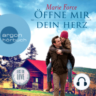 Öffne mir dein Herz - Lost in Love. Die Green-Mountain-Serie, Band 6 (Ungekürzte Lesung)