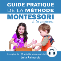 Guide Pratique de la Méthode Montessori à la Maison