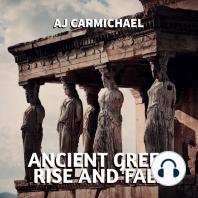 Ancient Greece, Rise and Fall