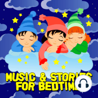 Music & Stories for Bedtime
