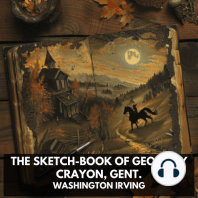 The Sketch-Book of Geoffrey Crayon, Gent. (Unabridged)