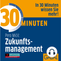 30 Minuten Zukunftsmanagement