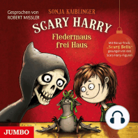Scary Harry. Fledermaus frei Haus