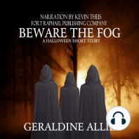 Beware The Fog