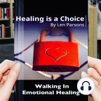 Healing Is A Choice