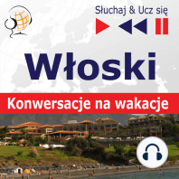 Włoski. Konwersacje na wakacje – Słuchaj & Ucz się