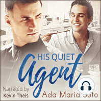 His Quiet Agent