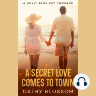 A Secret Love Comes To Town