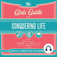 The Girl's Guide to Conquering Life
