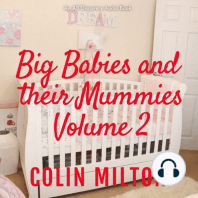 Big Babies And Their Mummies Vol 2