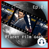 Planet Film Geek, PFG Episode 81