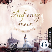 Auf ewig mein - Time School, Band 2 (Gekürzt)