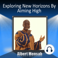 Exploring New Horizons by Aiming High
