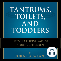 Tantrums, Toilets, and Toddlers