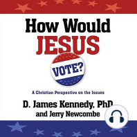 How Would Jesus Vote?