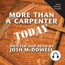 More Than a Carpenter Today