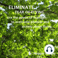 Eliminate Fear of Flying